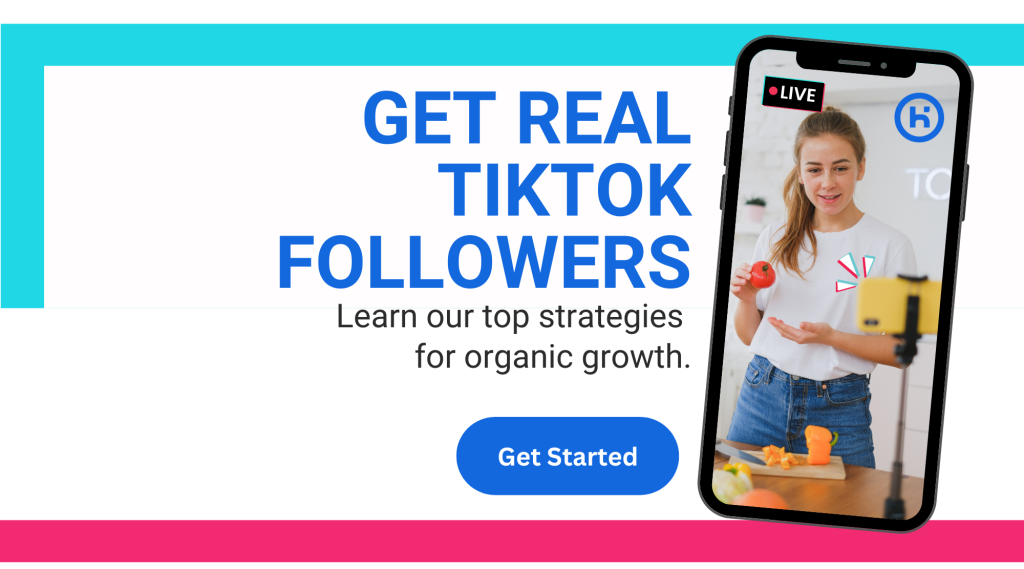 High Social graphic of a woman live streaming on TikTok, with text "Get Real TikTok Followers" and a "Get Started" button.
