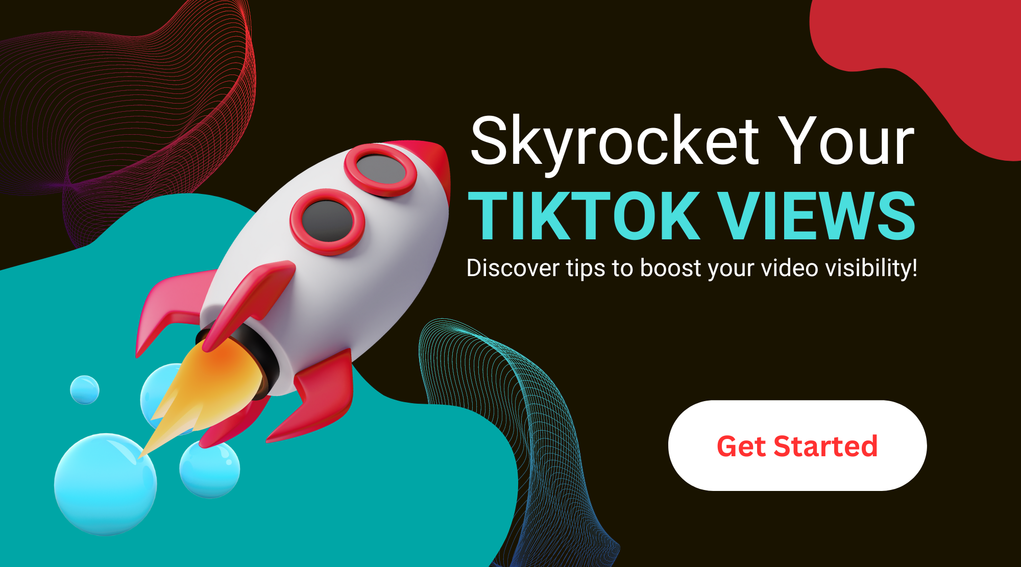 High social graphic of a rocket launching with the text "Skyrocket Your TikTok Views" and a "Get Started" button.
